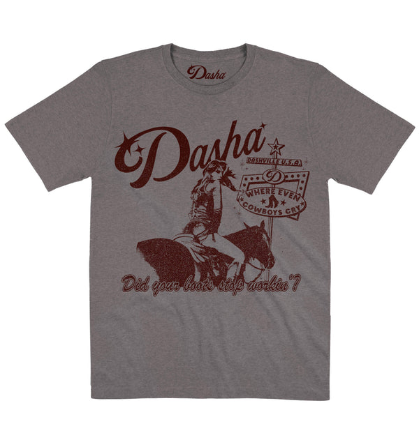 Dasha | Did Your Boots Stop Workin’ | Official Artist T-shirt