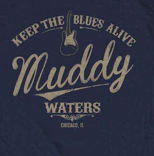 Muddy Waters | Official Band T-shirt | Keep The Blues Alive