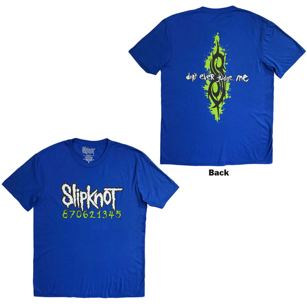 Slipknot | Official Band T-Shirt | Don't Ever Judge Me Neon (Blue) (Back Print)