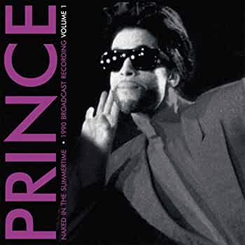 Prince - Naked In The Summertime - Vol. 1 (Vinyl LP)