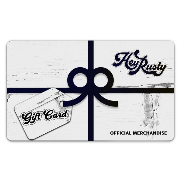 Hey Rusty Gift Card - Wood