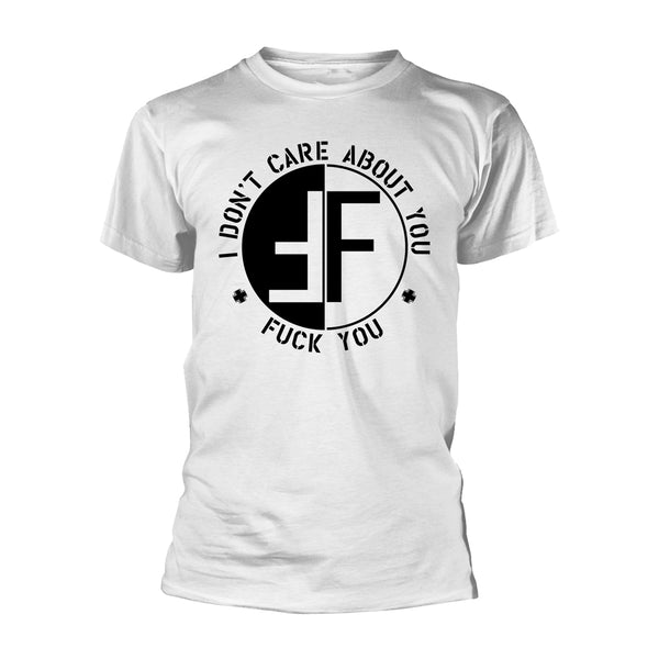 Fear Unisex T-shirt: I Don't Care About You