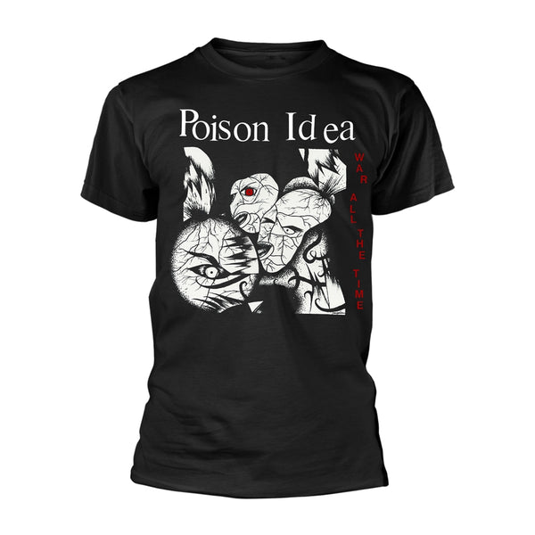 Poison Idea Unisex T-shirt: War All The Time
