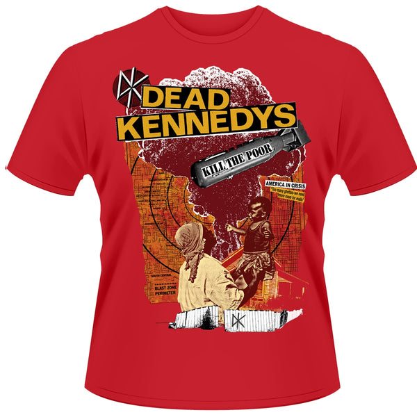 Dead Kennedys Unisex T-shirt: Kill The Poor
