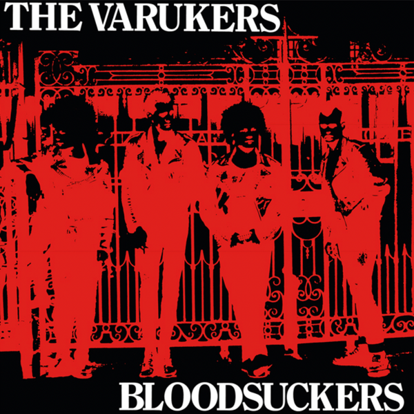 The Varukers - Bloodsuckers (Clear Vinyl LP)